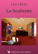 LA SOUBRETTE De Ian Cecil - Dominique Leroy