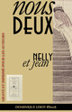 NOUS DEUX De Nelly et Jean [Marcel Valotaire ; Jean Dulac], Marcel  Valotaire et Jean Dulac - Dominique Leroy