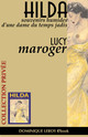 HILDA De Lucy Maroger - Dominique Leroy