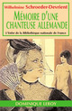 MÉMOIRES D'UNE CHANTEUSE ALLEMANDE (eBook) De Wilhelmine Schroeder-Devrient - Dominique Leroy