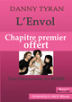 L’ENVOL, Chapitre premier offert (eBook) De Danny Tyran et  Jahyra - Dominique Leroy