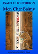 MON CHER BALMY De Isabelle Boucheron - Dominique Leroy
