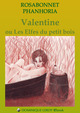 VALENTINE De  RosaBonnet et  Phanhoria - Dominique Leroy